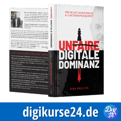 Unfaire digitale Dominanz von Dirk Kreuter - Buch