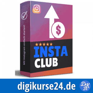Der neue Insta Club - Geld verdienen mit Instagram auch als Anfänger und ohne Dein Gesicht zu zeigen