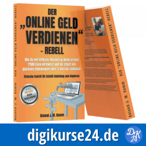 Der Online Geld verdienen Rebell von Roland Hamm - Buch jetzt sichern und einen Videobegleitkurs im Wert von 69,90 Euro kostenlos dazu erhalten.