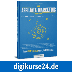 Das Affiliate Marketing Kursbuch von Alexander Sinnreich