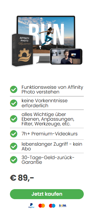 Affinity Photo - Werde jetzt zum professionellen Bildbearbeiter - Selbst als Hobby-Fotograf Affinity Photo - Werde jetzt zum professionellen Bildbearbeiter - Selbst als Hobby-Fotograf