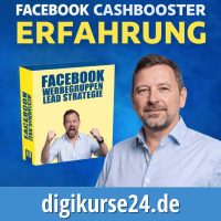 Facebook Cashbooster Erfahrung – Beitragsbild mit Kurscover „Facebook Werbegruppen Lead Strategie“ und Wolfgang Mayr